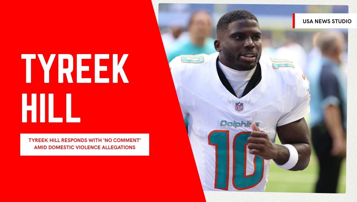 Tyreek Hill Domestic Violence
