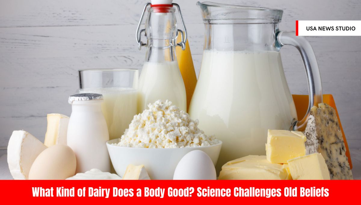 What Kind of Dairy Does a Body Good