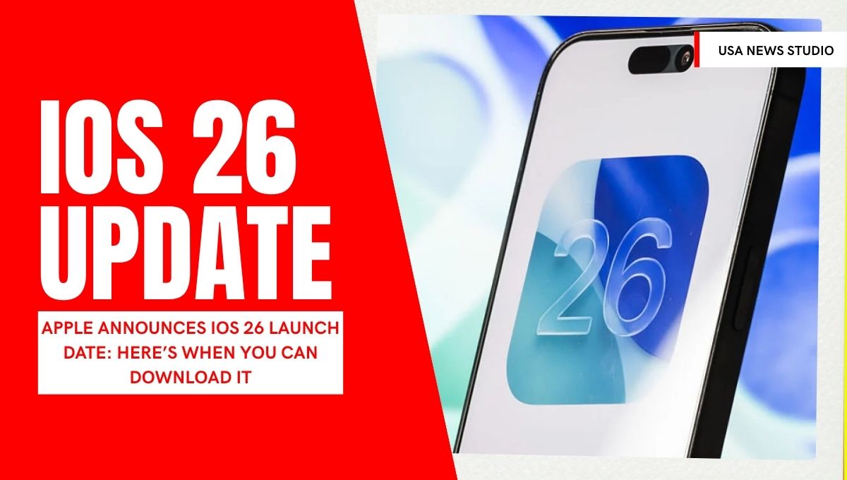 iOS 26 Launch Date